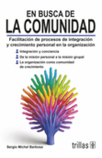 EN BUSCA DE LA COMUNIDAD