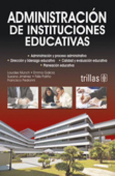 ADMINISTRACION DE INSTITUCIONES EDUCATIVAS