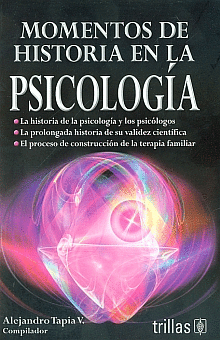 MOMENTOS DE HISTORIA DE LA PSICOLOGIA