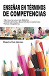 ENSENAR EN TERMINOS DE COMPETENCIAS