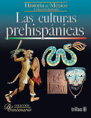 LAS CULTURAS PREHISPANICAS