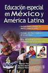 EDUCACION ESPECIAL EN MEXICO Y AMERICA LATINA