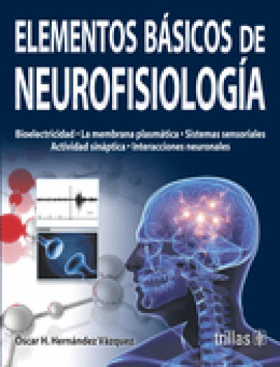 ELEMENTOS BASICOS DE NEUROFISIOLOGIA