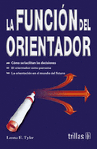 FUNCION DEL ORIENTADOR, LA