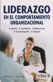 LIDERAZGO EN EL COMPORTAMIENTO ORGANIZAC