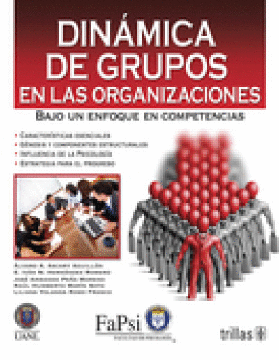 DINAMICA DE GRUPOS EN LAS ORGANIZACIONES