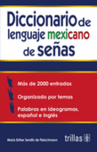 DICCIONARIO DE LENGUAJE MEXICANO DE SEÑAS