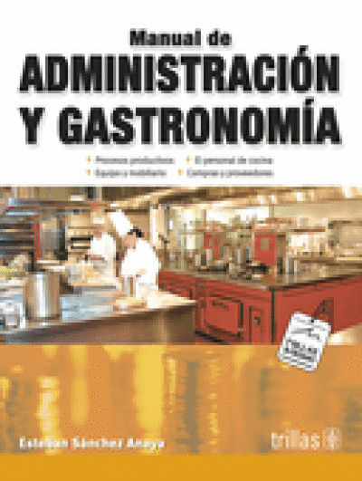 MANUAL DE ADMINISTRACION Y GASTRONOMIA