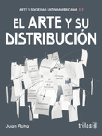 ARTE Y SU DISTRIBUICION, EL