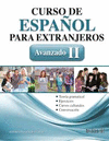 CURSO DE ESPAÑOL PARA EXTRANJEROS AVANZADO II