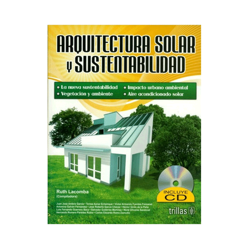 ARQUITECTURA SOLAR Y SUSTENTABILIDAD / CD