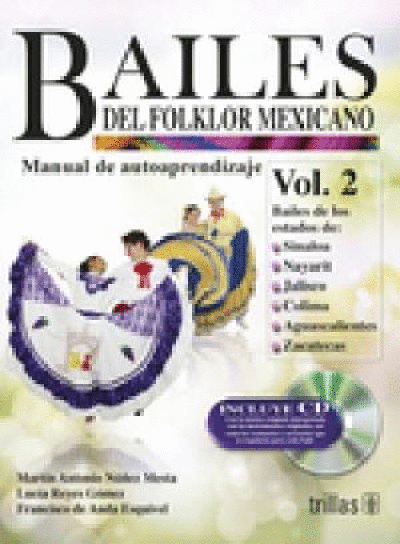 BAILES DEL FOLKLOR MEXICANO VOL 2 / CD