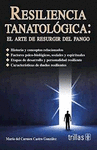 RESILENCIA TANATOLOGICA: ARTE DE RESURGIR DEL FANGO