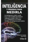 INTELIGENCIA Y PRUEBAS PARA MEDIRLA, LA