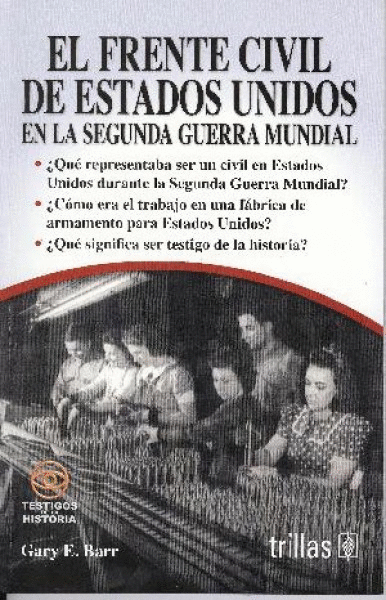 FRENTE CIVIL DE ESTADOS UNIDOS EN LA SEGUNDA GUERRA MUNDIAL, EL