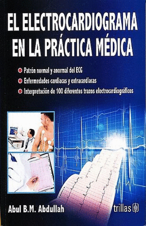 ELECTROCARDIOGRAMA EN LA PRACTICA MEDICA, EL