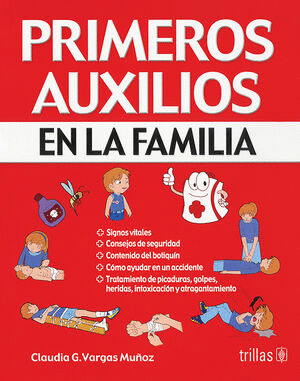 PRIMEROS AUXILIOS EN LA FAMILIA