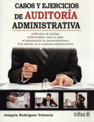 CASOS Y EJERCICIOS DE AUDITORIA ADMINISTRATIVA