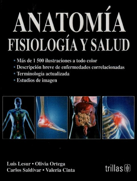 ANATOMIA, FISIOLOGIA Y SALUD 2A ED.