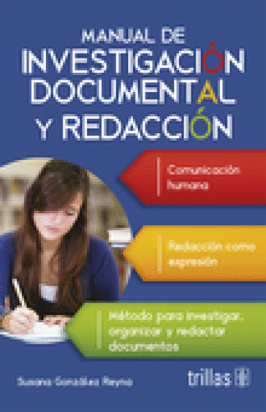 MANUAL DE INVESTIGACION DOCUMENTAL Y REDACCION