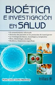 BIOETICA E INVESTIGACION EN SALUD