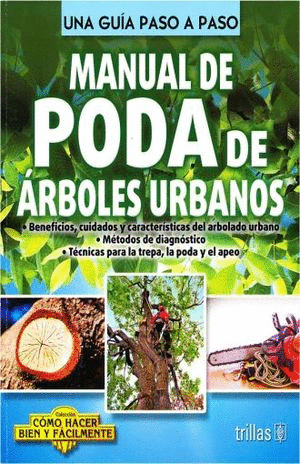 MANUAL DE PODA DE ARBOLES URBANOS