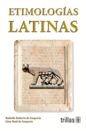 ETIMOLOGIAS LATINAS