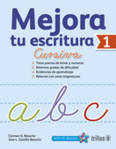 MEJORA TU ESCRITURA 1: CURSIVA