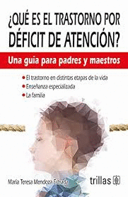 QUE ES EL TRASTORNO POR DEFICIT DE ATENCION?