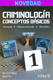 CRIMINOLOGIA CONCEPTOS BASICOS