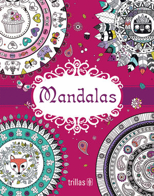 MANDALAS (RUEDAS O CIRCULOS BUDISTAS). PARA COLOREAR