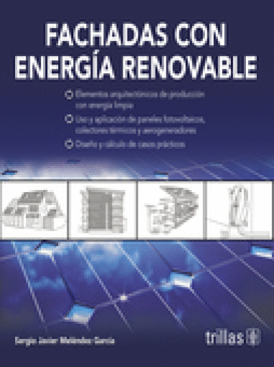 FACHADAS CON ENERGIA RENOVABLE