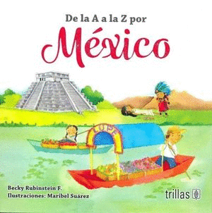 DE LA A A LA Z, POR MÉXICO