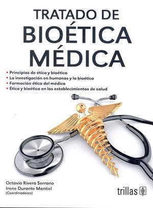 TRATADO DE BIOETICA MEDICA