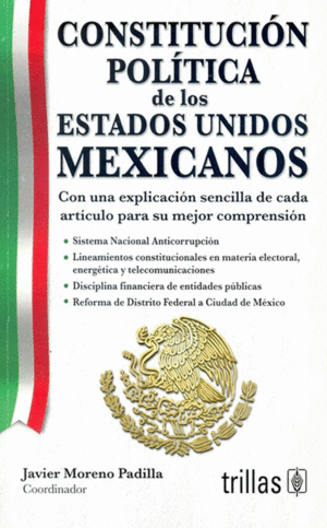 CONSTITUCION POLITICA DE LOS ESTADOS UNIDOS MEXICANOS