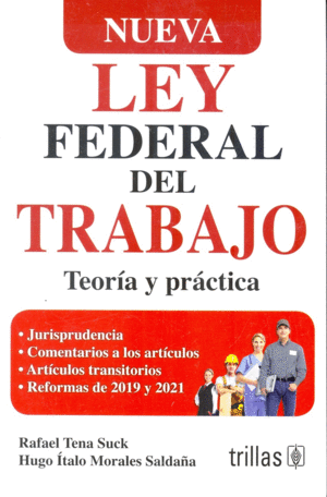 NUEVA LEY FEDERAL DEL TRABAJO