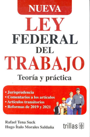 NUEVA LEY FEDERAL DEL TRABAJO