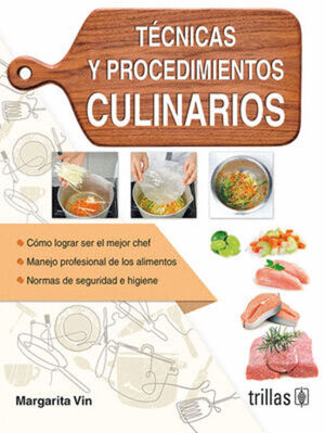 TECNICAS Y PROCEDIMIENTOS CULINARIOS