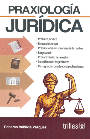 PRAXIOLOGIA JURIDICA