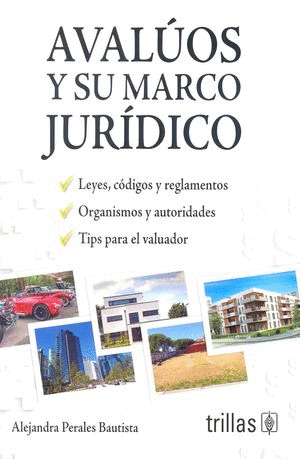 AVALÚOS Y SU MARCO JURÍDICO