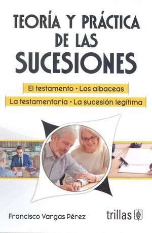 TEORÍA Y PRÁCTICA DE LAS SUCESIONES