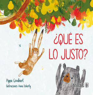 ¿QUÉ ES LO JUSTO?