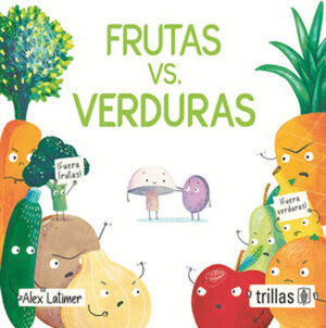 FRUTAS VS. VERDURAS