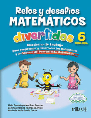 RETOS Y DESAFIOS MATEMATICOS DIVERTIDOS 6. PRIMARIA