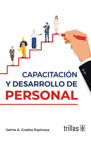 CAPACITACION Y DESARROLLO DE PERSONAL 7A EDICION