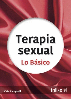 TERAPIA SEXUAL. LO BÁSICO