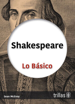 SHAKESPEARE LO BÁSICO