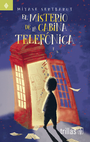 EL MISTERIO DE LA CABINA TELEFÓNICA