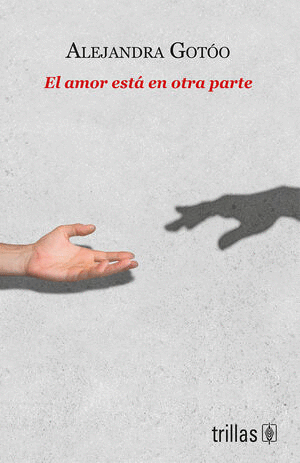 AMOR ESTÁ EN OTRA PARTE, EL