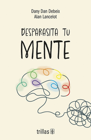 DESPARASITA TU MENTE